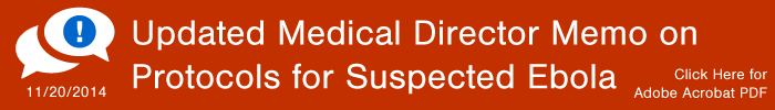 Updated Medical Director Memo on Protocol for Suspected Ebola